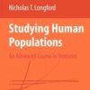 Studying Human Populations: An Advanced Course In Statistics