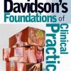 DAVIDSONS FOUNDATIONS OF CLINICAL PRACTICE (PB 2009)