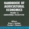 HANDBOOK OF AGRICULTURAL ECONOMISC VOL 1A