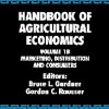 Handbook Of Agricultural Economics Vol 1B: Marketing Distribution