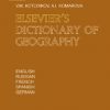 Elsevier'S Dictionary Of Geography