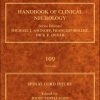 Spinal Cord Injury, Volume 109: Handbook Of Clinical Neurology Series (Hb 2012)