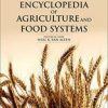ENCYCLOPEDIA OF AGRICULTURE AND FOOD SYSTEMS 2ED 5 VOL SET (HB 2014)