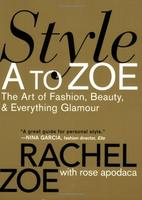 Style A To Zoe: The Art Of