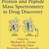 Protein & Peptide Mass Spectrometry In Drug Discovery (Hb)