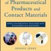 Compatibility Of Pharmaceutical Products And Contact Materials: Safety Considerations Associated With Extractables And Leachables (Hb 2009)