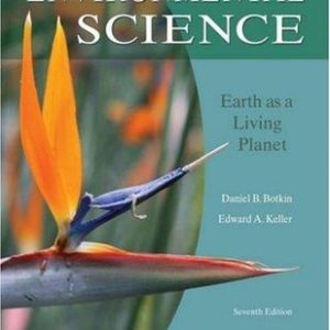 Environmental Science: Earth As A Living Planet, 7E (Ie)
