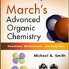 Marchs Advanced Organic Chemistry 7Ed Reactions Mechanisms And Structure (Hb 2013)