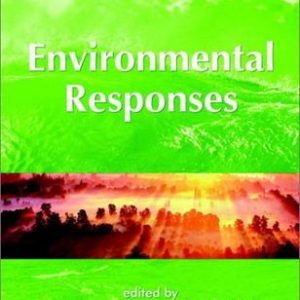 ENVIRONMENTAL RESPONSES