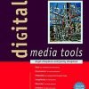 Digital Media Tools 2/E :