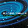 Black Holes: A Traveler'S Guide