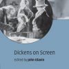 DICKENS ON SCREEN (PB 2003)