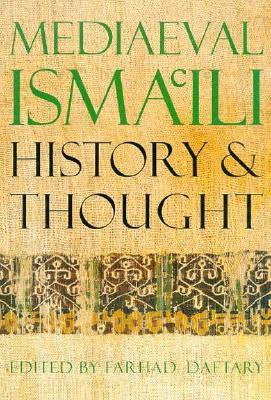 MEDIAEVAL ISMA ILI HISTORY AND THOUGHT (HB 1996)