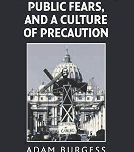 Cellular Phones Public Fears And A Culture Of Precaution Pb