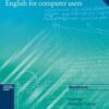 INFOTECH ENGLISH FOR COMPUTER USERS WORKBOOK 3ED (PB 2003)