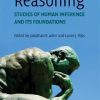 REASONING: STUDIES OF HUMAN INFERENCE AND ITS FOUNDATIONS (PB 2008)