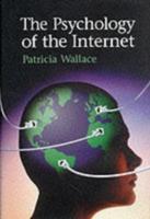 The Psychology Of The Internet Hb 1999