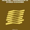 MONETARY TRANSMISSION IN DIVERSE ECONOMIES (HB)