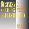 9780521819817 1 | Business Services Orchestration: The Hypertier Ofinformation Technology Hb | 9780521884235 | Together Books Distributor BUSINESS SERVICES ORCHESTRATION: THE HYPERTIER OFINFORMATION TECHNOLOGY (HB)