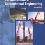 Fundamentals Of Geotechnical Engineering,3E