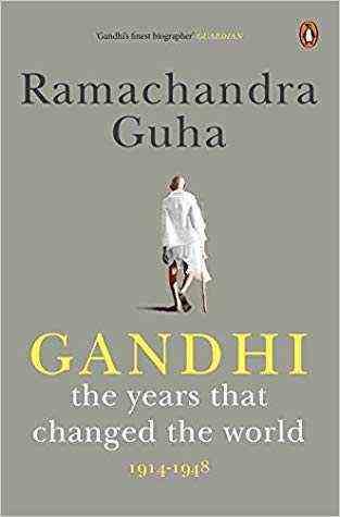 Gandhi: The Years That Changed the World 1914-1948