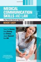 Medical Communication Skills And Law: The Patient Centred Approach