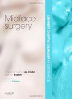 Techniques In Aesthetic Plastic Surgery: Midface Surgery, With Dvd
