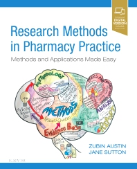 RESEARCH METHODS IN PHARMACY PRACTICE METHODS AND APPLICATIONS MADE EASY (PB 2019)
