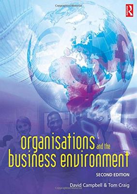 ORGANISATIONS AND THE BUSINESS ENVIRONMENT, SECOND EDITION  (PB 2005)