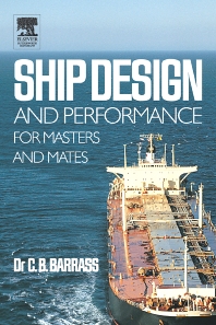 Ship Design And Performance For Masters And Mates (Pb 2004)