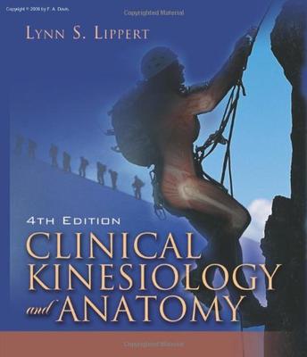 CLINICAL KINESIOLOGY AND ANATOMY (PB 2006)
