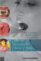 Physical Evaluation In Dental Practice