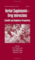 HERBAL SUPPLEMENTS DRUG INTERACTIONS SCIENTIFIC AND REGULATORY PERSPECTIVES