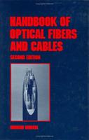 Handbook Of Optical Fibers And Cables 2Ed (Hb 1996)