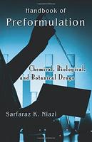 Handbook Of Preformulation: Chemical, Biological & Botanical Drugs (India Spl Ed)