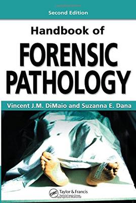 HANDBOOK OF FORENSIC PATHOLOGY 2ED (PB 2007)