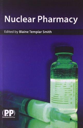 Nuclear Pharmacy: Concepts And Applications In Nuclear Pharmacy