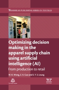 Optimizing Decision Making In The Apparel Supply Chain Using Artificial Intelligence (Ai) (Hb 2013)