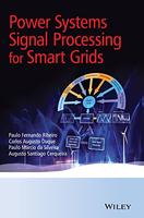 Power Systems Signal Processing For Smart Grids  (Hb 2014)