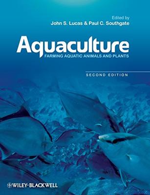Aquaculture 2Ed Farming Aquatic Animals And Plants (Pb 2012)