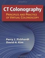 Ct Colonography Principles And Practice Of Virtual Colonoscopy (Hb 2010)