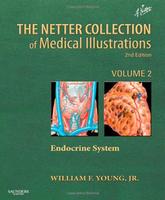 The Netter Collection Of Medical Illustrations The Endocrine System Vol. 2 2Ed (Hb 2011)