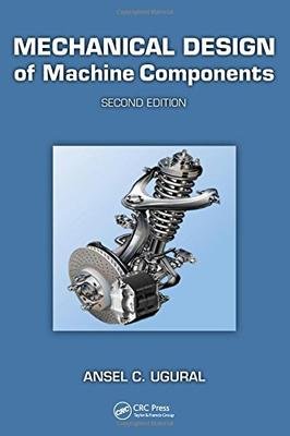 Mechanical Design Of Machine Components 2Ed (Hb 2015)