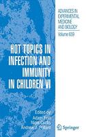 Hot Topics In Infection And Immunity In Children Vi (Hb)