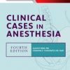 CLINICAL CASES IN ANESTHESIA 4ED (HB 2014)