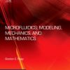 Microfluidics Modeling Mechanics And Mathematics (Hb 2017)