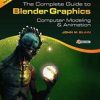 9781482216639 1 | The Complete Guide To Blender Graphics 2Ed Pb 2015 | 9781482217315 | Together Books Distributor The Complete Guide To Blender Graphics 2Ed (Pb 2015)