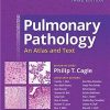 PULMONARY PATHOLOGY AN ATLAS AND TEXT 3ED (HB 2019)