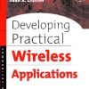 9781555583101 1 | Developing Practical Wireless Applications | 9781555583064 | Together Books Distributor DEVELOPING PRACTICAL WIRELESS APPLICATIONS