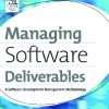 MANAGING SOFTWARE DELIVERABLES